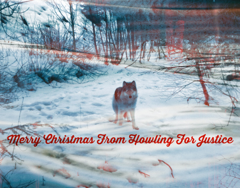 Merry Christmas From Howling For Justice